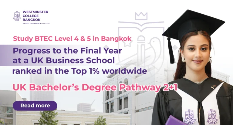 UK Bachelor’s Degree Pathway 2+1 in Bangkok