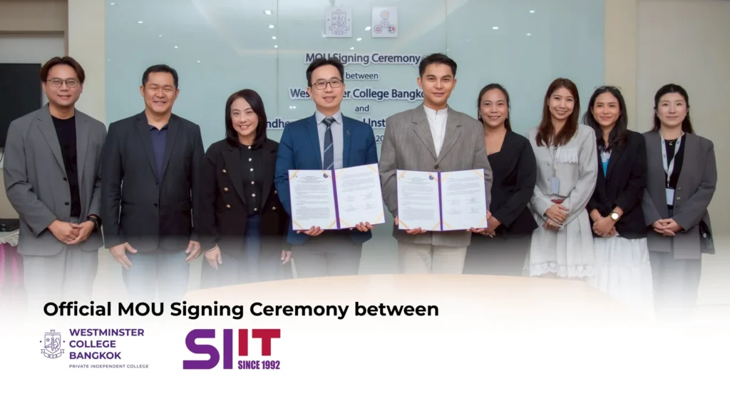 Official MOU Signing Ceremony between Westminster College Bangkok and SIIT
